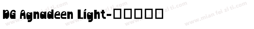 DG Agnadeen Light字体转换